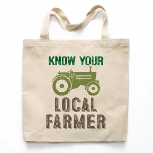 Know Your Local Farmer Canvas Tote Bag